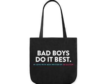 Bad Boys Do It Best Canvas Tote Bag