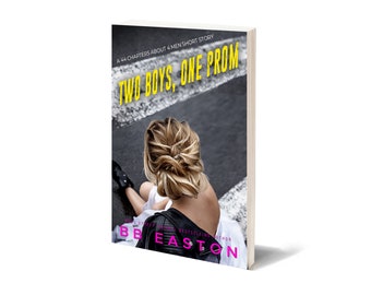 Two Boys One Prom - Short Story Paperback signed by BB Easton