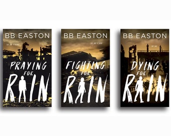ILLUSTRATED Set of Rain Trilogy Paperbacks - Signed by BB Easton
