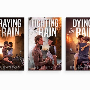 May include: Three book covers with the title "Praying for Rain", "Fighting for Rain", and "Dying for Rain". Each cover features a couple on a motorcycle against a backdrop of a burning city.