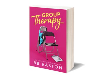 NEW COVER - Group Therapy Paperback - Signed by BB Easton