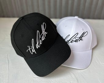 Pair of Til' Death Honeymoon Hats | Bachelorette Party Hat Bridal Shower Baseball cap