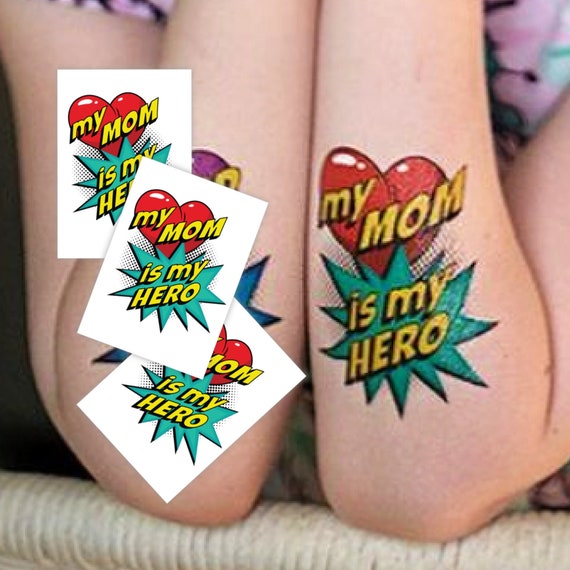 My Mom is My Hero Temporary Tattoo Transfers. Set of 3 Body