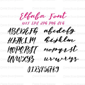 May include: Black and white handwritten font alphabet with uppercase and lowercase letters and numbers. The font is called "Elfaba Font" and is available in DXF, EPS, JPG, PNG, and SVG formats.