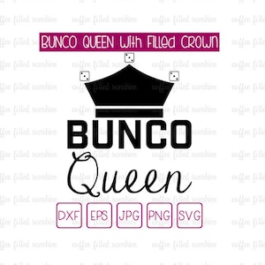 BUNCO QUEEN mit gefüllter Krone, Cut File, Würfel Svg, Bunco Würfel, Bunco Queen Cut Datei, Bunco Clipart, Instant Download, dxf eps jpg png svg