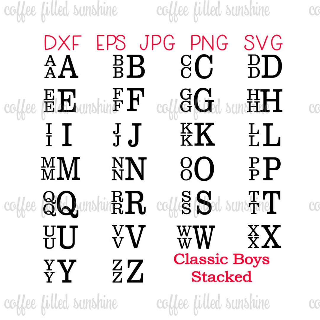 STACKED FONT Boys Stacked Svg Monogram Font, Digital Cut File, Boys