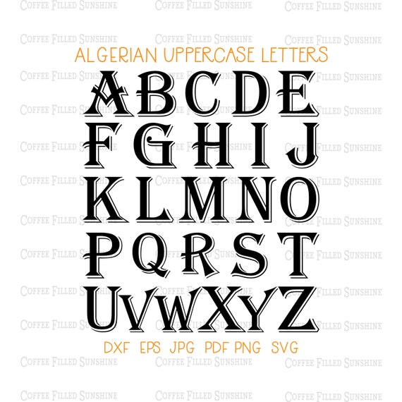 ALGERIAN MONOGRAM LETTERS Boys Monogram vector font Instant Download Digital Cut File Fancy Font svg Font Boys Alphabet Font
