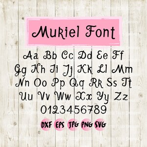 MURIEL SCRIPT FONT - svg Font, Cut / Print File, Instant Download, Vector Letters & Numbers, dxf eps jpg png svg Coffee Filled Sunshine