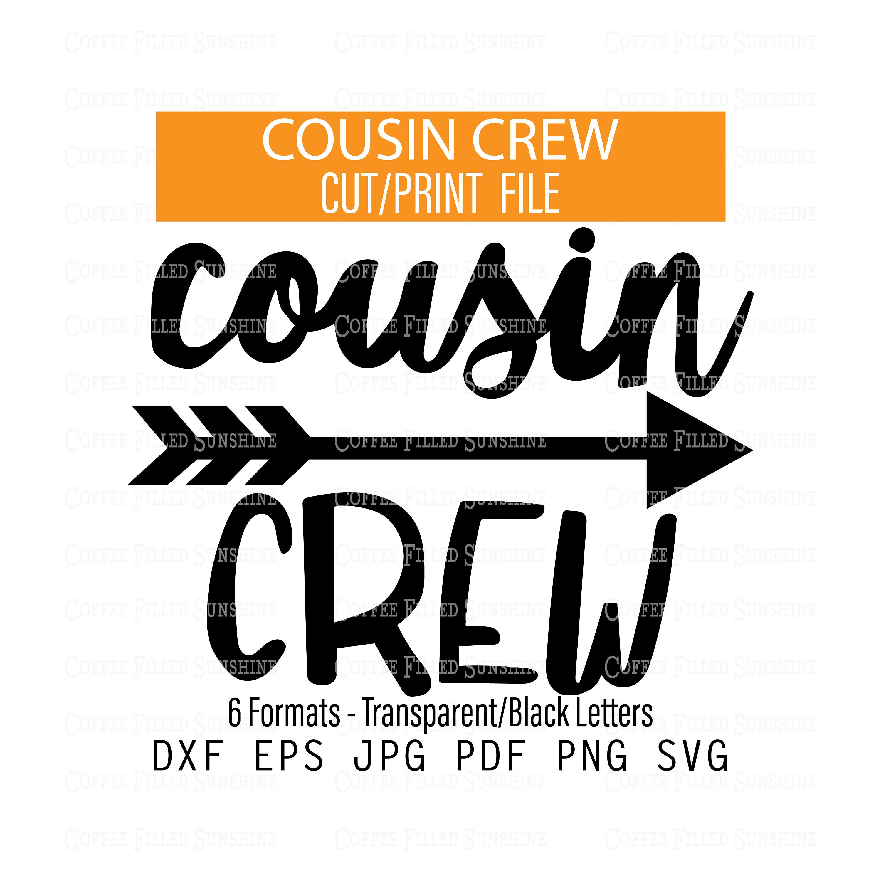 COUSIN CREW Vector Clipart Cut/print File Instant - Etsy