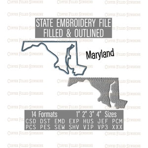 Może przedstawiać: Cyfrowy plik do haftu przedstawiający stan Maryland, wypełniony i obrysowany. Plik jest dostępny w 14 formatach i 5 rozmiarach, od 1 do 4 cali. Plik zawiera następujące formaty: CSD, DST, EMD, EXP, HUS, JEF, PCS, PES, SEW, SHV, VIP, VP3 i XXX.