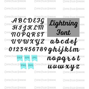 May include: A digital font design called "Lightning Font" with a gray background. The font is in a bold, cursive style and includes uppercase letters, lowercase letters, and numbers. The font is available in DXF, EPS, JPG, PNG, and SVG file formats.