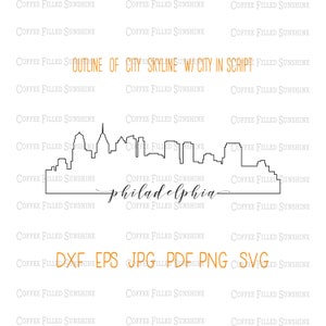 May include: A black line drawing of the Philadelphia skyline with the city name in script below. The text "OUTLINE OF CITY SKYLINE W/ CITY IN SCRIPT" is above the skyline. File formats: DXF, EPS, JPG, PDF, PNG, SVG.