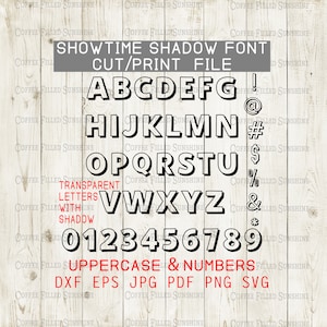 SHOWTIME SHADOW FONT - Digitaal Knippen / Print Bestand, Outline Transparant Lettertype, Instant Download, dxf eps jpg pdf png svg Koffie gevulde Zonneschijn