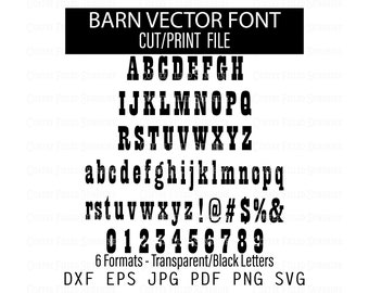 BARN VECTOR Font - SVG Letters, Cutter File, Printable, Digital Download dxf eps jpg pdf png svg Coffee Filled Sunshine