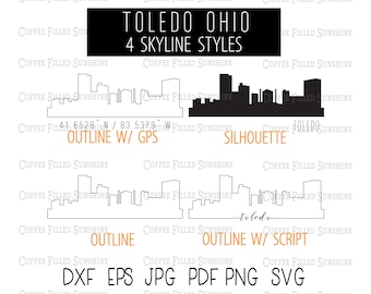 TOLEDO CITY SKYLINE - Ohio Instant Digital Download, gps Coordinates/Outline/Silhouette dxf eps jpg pdf png svg Coffee Filled Sunshine