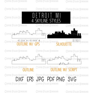 May include: Four different styles of the Detroit skyline, including an outline with GPS coordinates, a silhouette, an outline, and an outline with a script font. The text "Detroit MI" and "4 Skyline Styles" is at the top of the image. The text "DXF EPS JPG PDF PNG SVG" is at the bottom of the image.