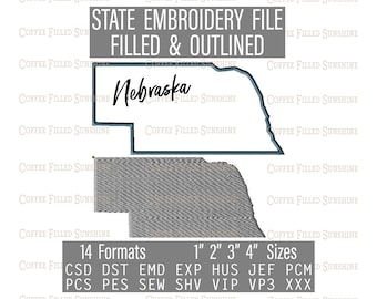 NEBRASKA EMBROIDERY File - Digital Download 4 NE State Sizes csd dst emd exp hus jef pcm pcs pes sew shv vip vip3 xxx Coffee Filled Sunshine