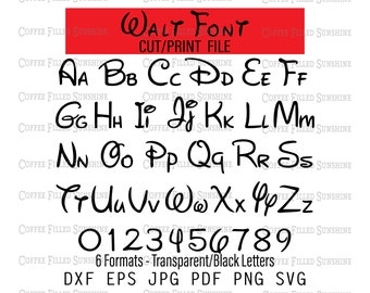 WALT SVG FONT - Digital Cut/Print File - Instant Digital Download - dxf eps jpg pdf png svg Coffee Filled Sunshine