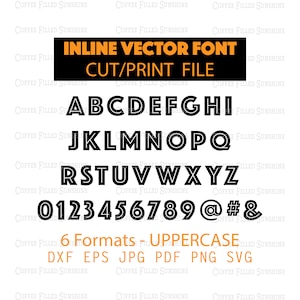 INLINE VECTOR FONT - svg Letters, Cutter File, Printable, Digital Download dxf eps jpg pdf png svg Coffee Filled Sunshine