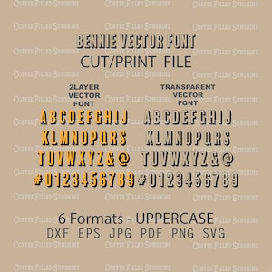 BENNIE VECTOR FONT - Shadow Letters, 2 Layer Cutter File, Printable, Digital Download dxf eps jpg pdf png svg Coffee Filled Sunshine