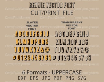 BENNIE VECTOR FONT - Shadow Letters, 2 Layer Cutter File, Printable, Digital Download dxf eps jpg pdf png svg Coffee Filled Sunshine
