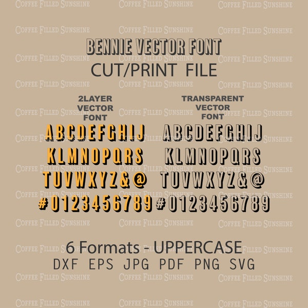 BENNIE VECTOR FONT - Shadow Letters, 2 Layer Cutter File, Printable, Digital Download dxf eps jpg pdf png svg Coffee Filled Sunshine