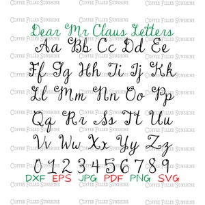 DEAR MR CLAUS Font - svg Font, Cut/Print File, Instant Download, Iron On, Christmas Font, dxf eps jpg pdf png svg, Coffee Filled Sunshine