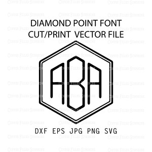 DIAMOND POINT MONOGRAM, Digital Cut File, Diamond Font, Boys Monogram ...