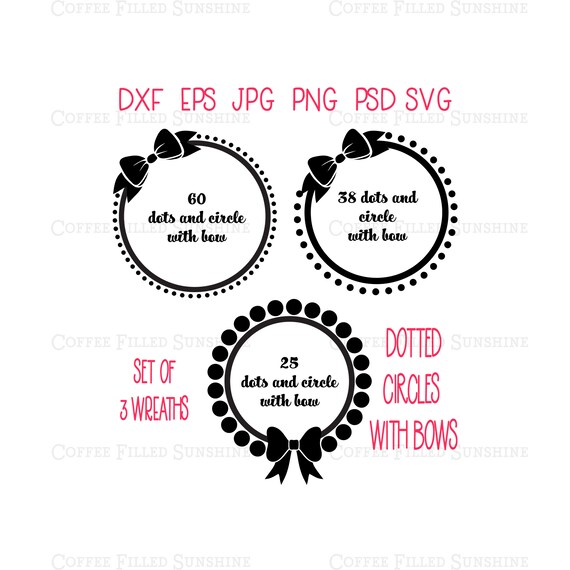 CIRCLE with BOWS WREATH, Digital Cut File, Cheer Bow, Wedding Wreath, Dotted Wreath, Vector Bows, Instant Download, dxf eps jpg png psd svg