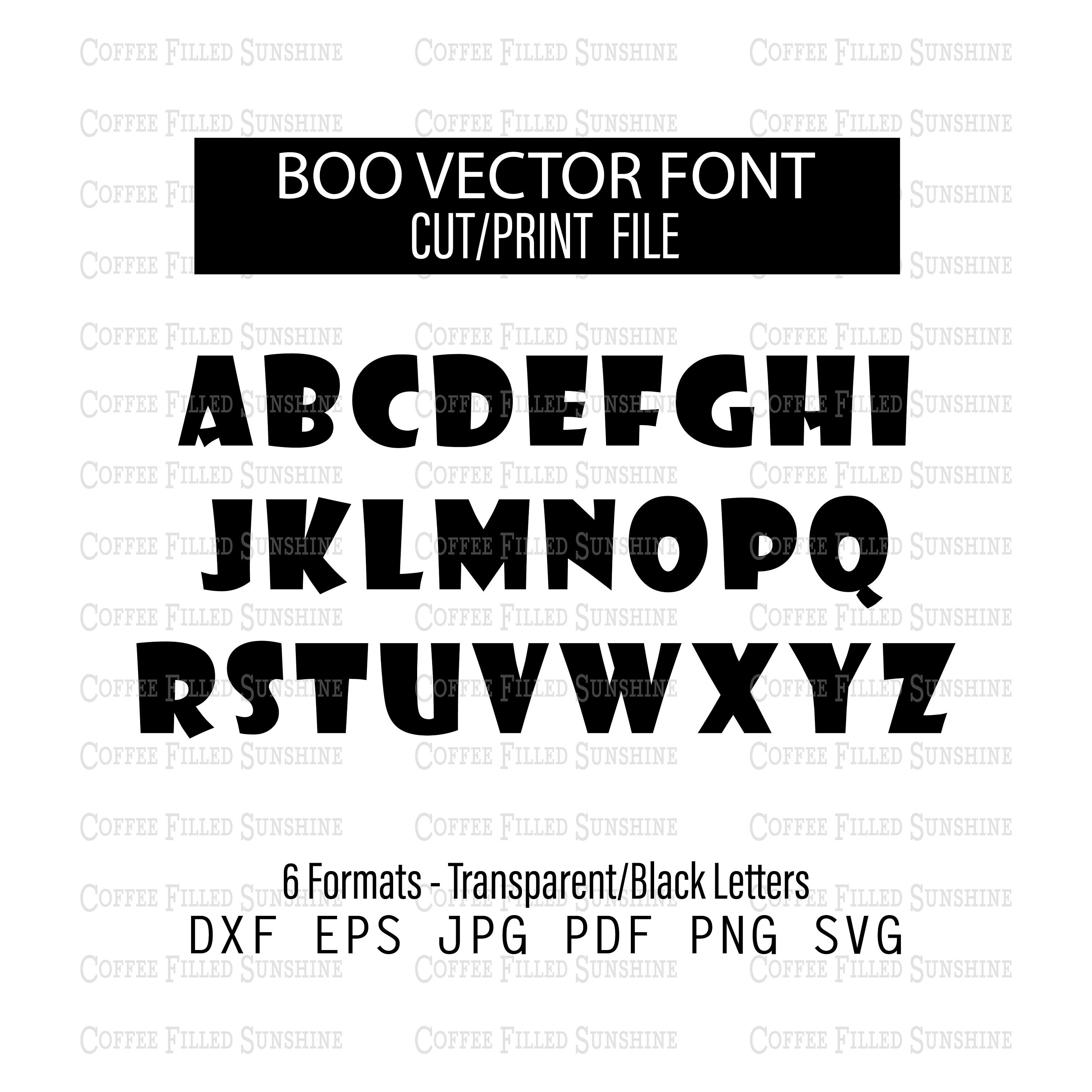 BOO VECTOR FONT - Svg Letters, Cutter File, Printable, Digital Download ...