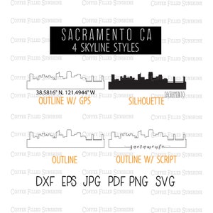 SACRAMENTO CA City SKYLINE - Instant Digital Download, gps Coordinates/Outline/Silhouette dxf eps jpg pdf png svg Coffee Filled Sunshine