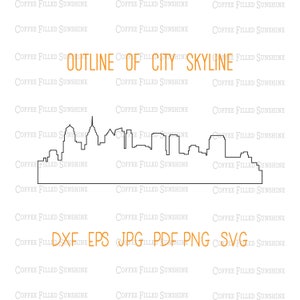 May include: A black line drawing of a city skyline with various building shapes. The words "OUTLINE OF CITY SKYLINE" are in orange. Below the skyline are the file types: DXF, EPS, JPG, PDF, PNG, SVG.