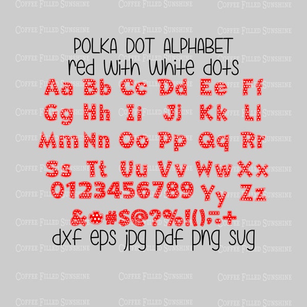 LAYERED POLKA DOT Vector Font - ABCs and 123s, Teacher Font, Cut Print File, dxf eps jpg pdf png svg Instant Download Coffee Filled Sunshine