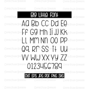 BIG LITTLE SVG-lettertype - digitaal bestand, knippen afdrukbestand, opstrijkbare overdracht, directe download, dxf, eps, jpg, pdf, png, svg, Coffee Filled Sunshine
