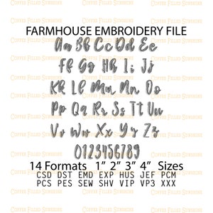 May include: A farmhouse embroidery file with the alphabet, numbers 0-9, and the text "14 Formats 1" 2" 3" 4" Sizes" and a list of embroidery file formats: CSD, DST, EMD, EXP, HUS, JEF, PCS, PES, SEW, SHV, VIP, VP3, PCM, and XXX.