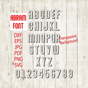 ABRAM TRANSPARENT FONT - Fuente de letra delineada, fuente de sombra, monograma Digital Cut File dxf eps jpg png svg Coffee Filled Sunshine