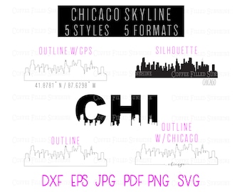 CHICAGO ILLINOIS Skyline - Instant Digital Download, Chicago gps Coordinates/Outline/Silhouette, il monogram, dxf eps jpg pdf png svg