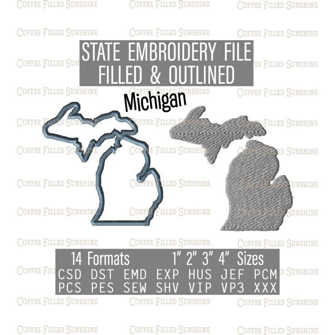MICHIGAN EMBROIDERY File - Digital Download 4 MI State Sizes Csd Dst ...