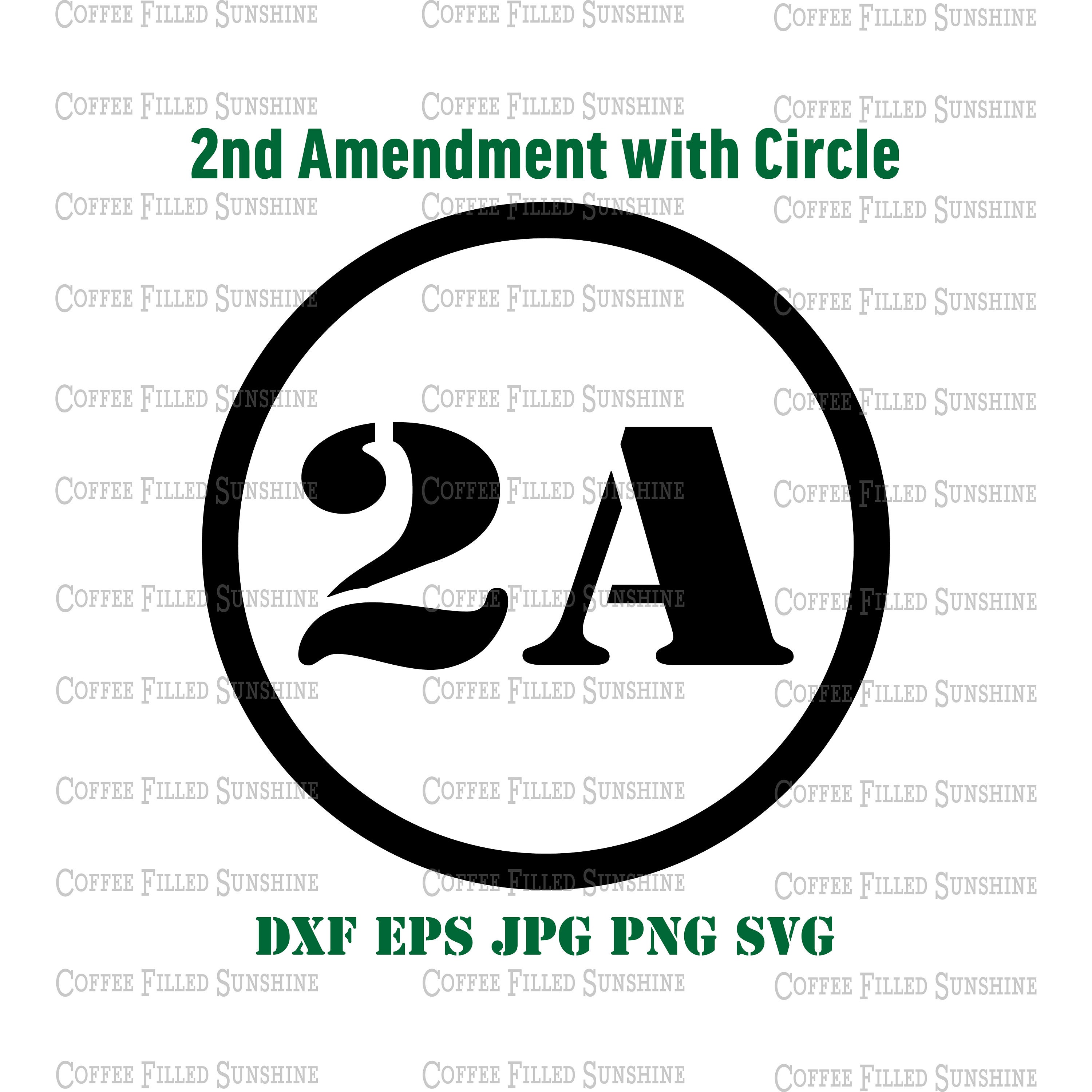 2A Cut Print Vector - 2nd Amendment, Military - Digital Download File ...