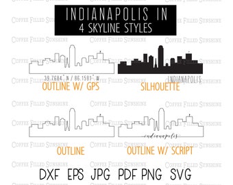 INDIANAPOLIS IN City SKYLINE - Instant Digital Download, gps Coordinates/Outline/Silhouette dxf eps jpg pdf png svg Coffee Filled Sunshine