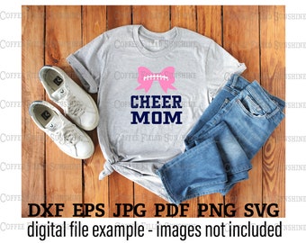 CHEER MOM SVG - Digital Cut File, printable iron on, megaphone, football, poms, cheerleader,  dxf eps jpg pdf png svg Coffee Filled Sunshine