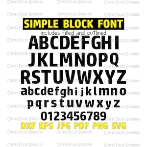 SIMPLE BLOCK FONT svg - Digital Download - Cutter-Datei, bedruckbar, zum Aufbügeln, Vektorschriftart, dxf eps jpg pdf png svg, Coffee Filled Sunshine