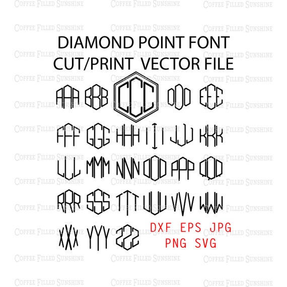 DIAMOND POINT MONOGRAM Digital Cut File Diamond Font Boys