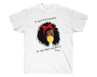 I Like My Edges Tee