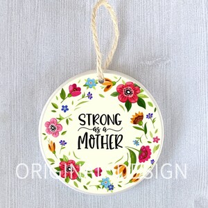 Funny Ornament Strong Mother Gift Present Exchange Ornaments Swap Birthday Holiday Christmas Tree Friend Mom Special Personalized
