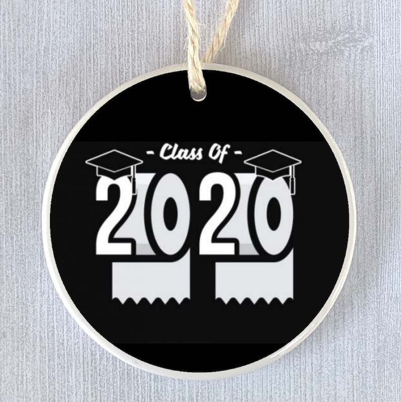 Funny Ornament for Class of 2020 Senior Graduation Present image 0