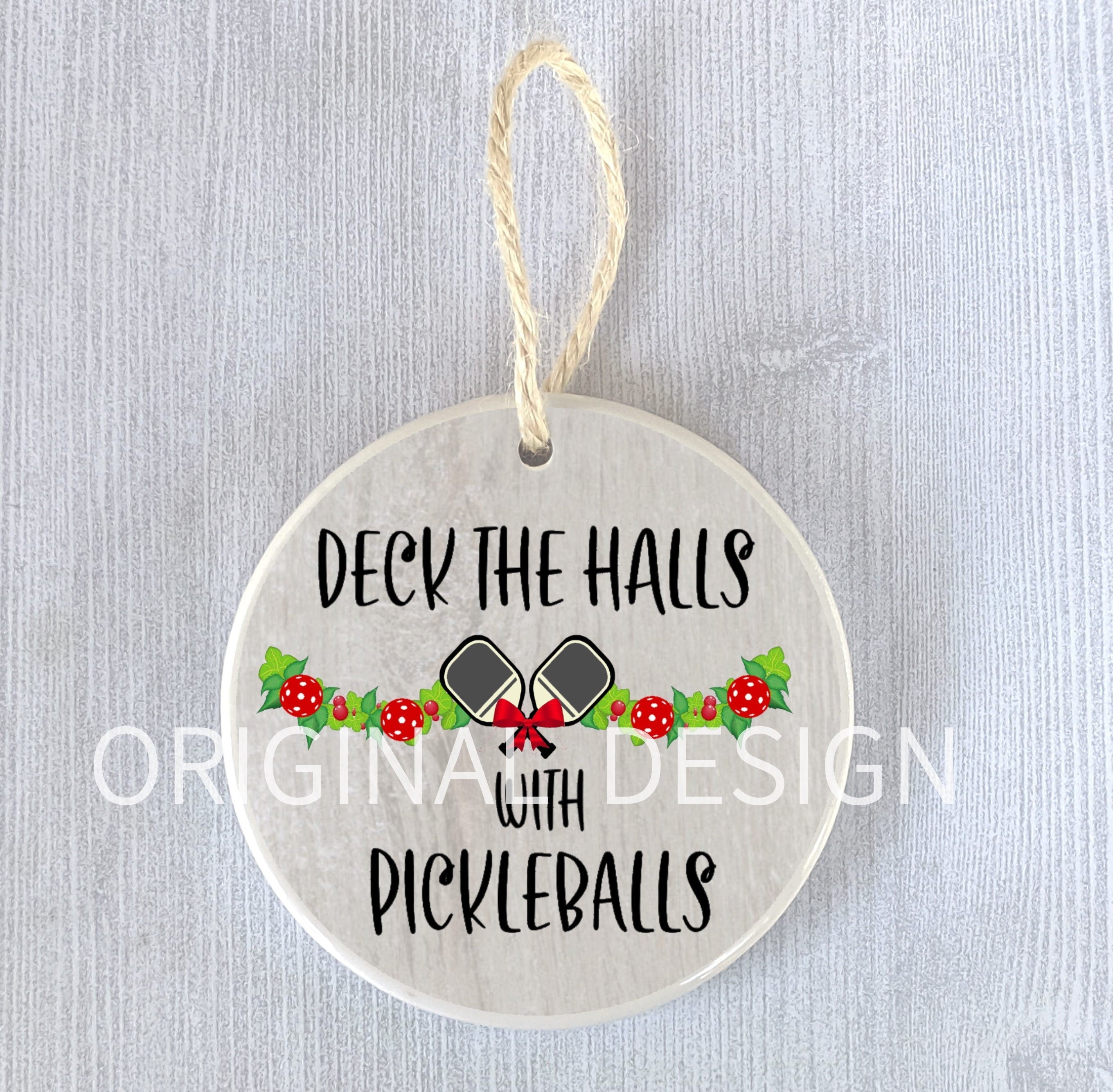 Discover Funny Pickleball Gift Ornament Deck the Halls Pickle Ball Player Humor Holiday Christmas