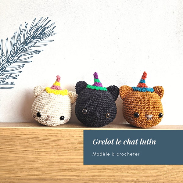 Grelot le chat lutin Amigurumi crochet pattern cat elf Instructions in French PDF Instant Download