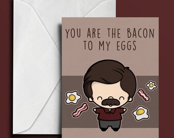 You Are The Bacon To My Eggs -  Valentine's Day Card - Geeky Valentine - Cute Geeky Card - Funny Valentine - Cute Bacon - Cute Eggs - Kawaii