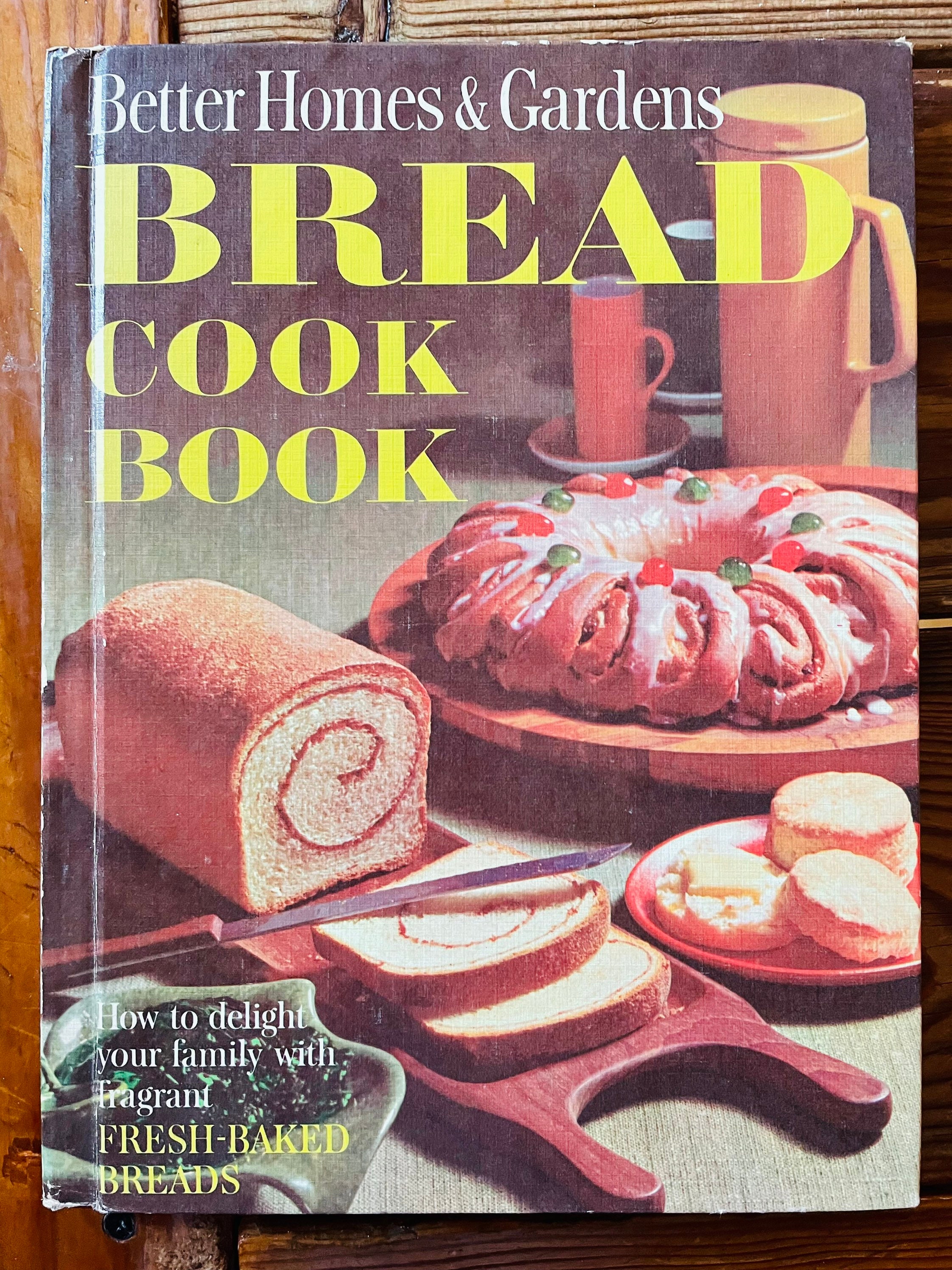 Vintage Bread Better Homes & Gardens Cookbook. 1963 Recipe - Etsy